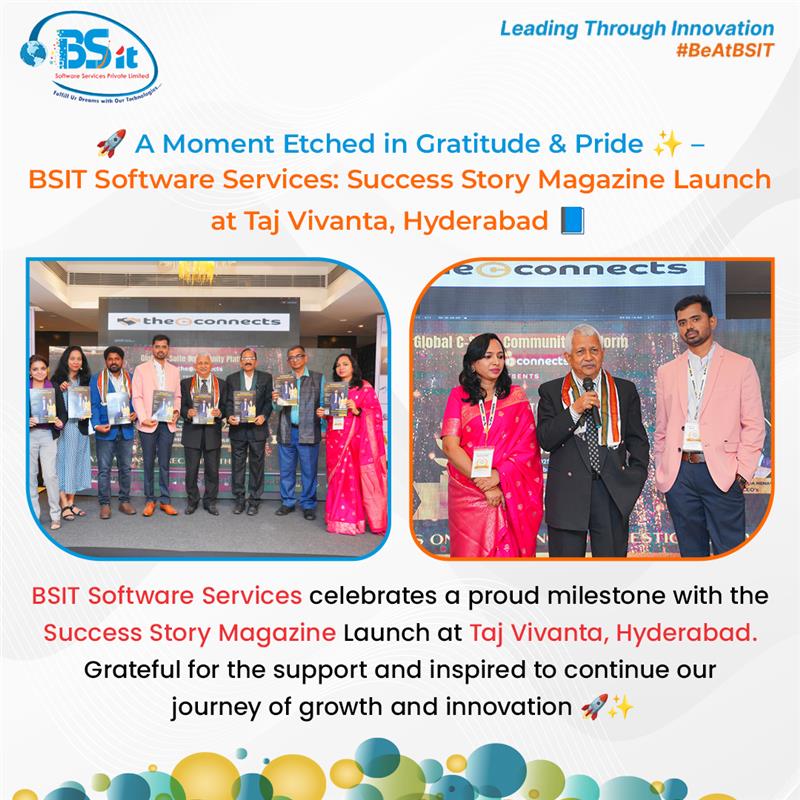 BSIT-Software-Services-Web-And-App-Development-Company-In-India-Success-Story-Magazine-Launched-at-Taj-Vivanta